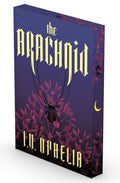 The Arachnid | I. V. Ophelia