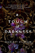 A Touch of Darkness by Scarlett St. Clair | Pre-loved