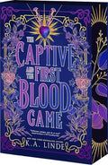 The Captive and the First Blood Game | K. A. Linde