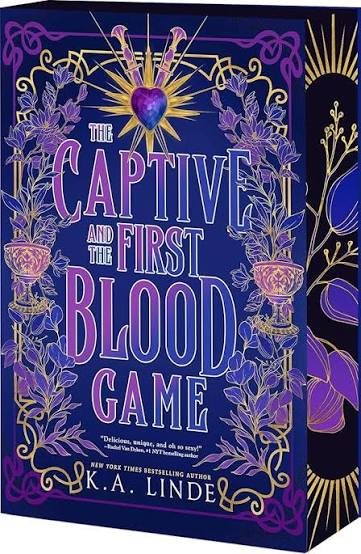 The Captive and the First Blood Game | K. A. Linde