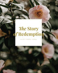 The Story of Redemption Vol. 1 - The Daily Grace Co.