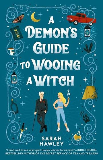 A Demon’s Guide To Wooing a Witch