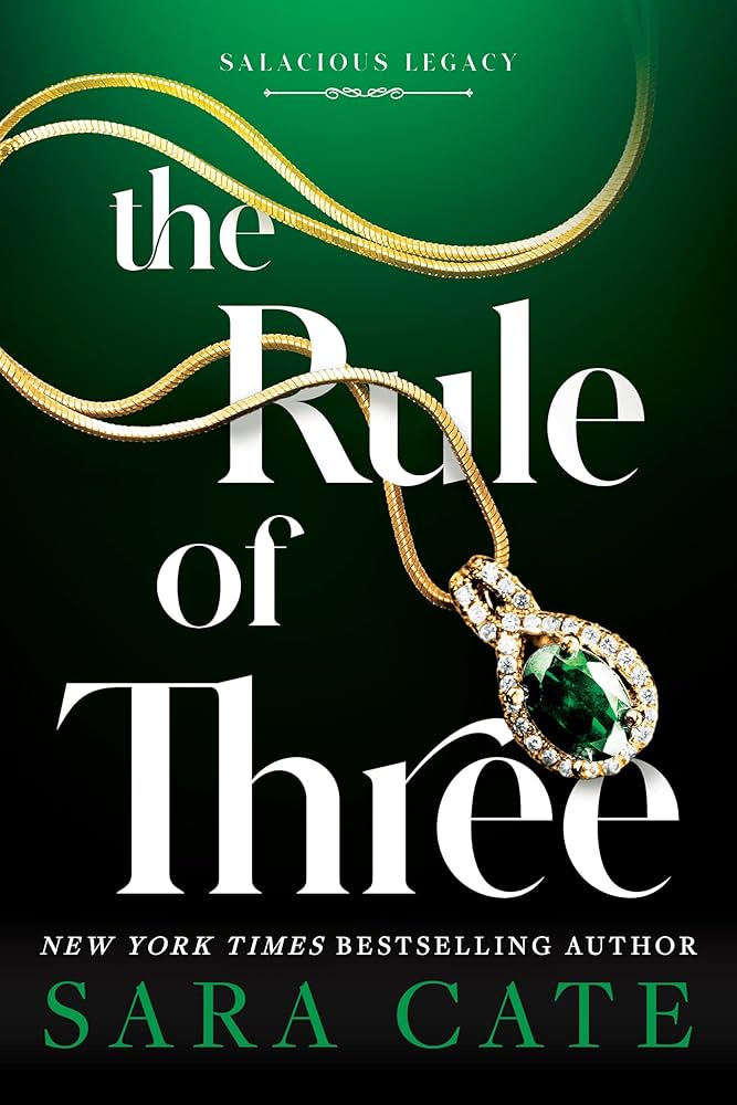 The Rule of Three by Sara Cate