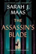 The Assassin’s Blade by Sarah J. Maas