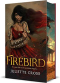 Firebird by Juliette Cross