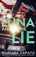 Luna and the Lie by Mariana Zapata *Pre-Loved*