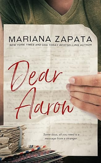 Dear Aaron by Mariana Zapata *Pre-Loved*