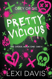 Pretty Vicious | Lexi Davis