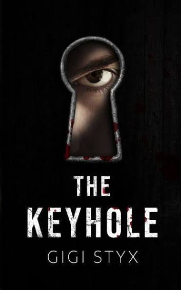 The Keyhole | Gigi Styx