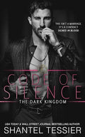 Code of Silence (The Dark Kingdom) | Shantel Tessier | Pre-loved