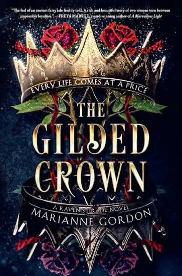 The Gilded Crown | Marianne Gordon | Pre-loved