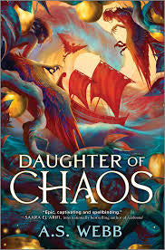 Daughter of Chaos | A. S. Webb | Pre-loved