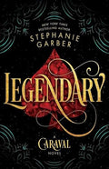 Legendary (Caraval, 2)| Stephanie Garber