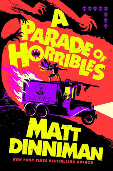 A Parade of Horribles | Matt Dinniman