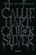 Quicksilver • Callie Hart
