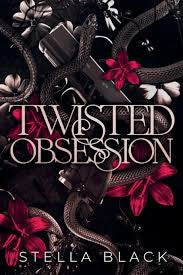 Twisted Obsession | Stella Black