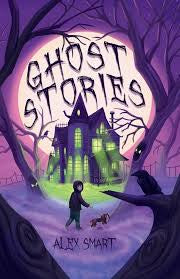 Ghost Stories | Alex Smart