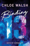 Binding 13 Boys of Tommen #1 Sprayed Edges by Chloe Walsh