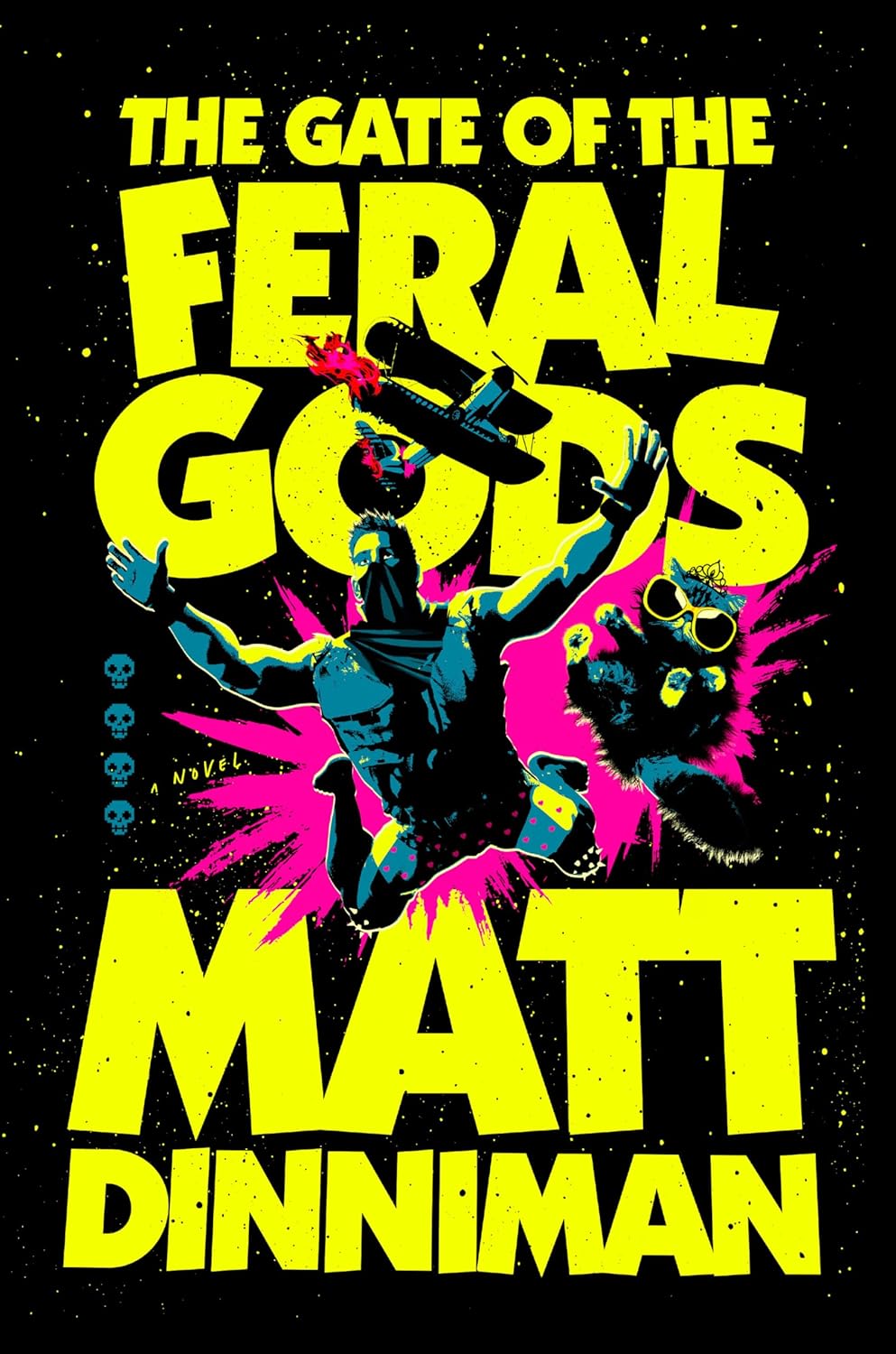 The Gate of the Feral Gods by Matt Dinniman (Dungeon Crawler Carl #4)