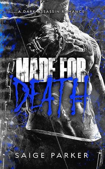 Made for Death | Saige Parker
