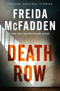 Death Row • Freida McFadden