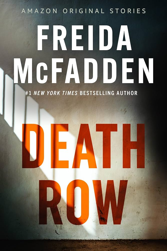 Death Row • Freida McFadden