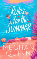 Rules for the Summer by Megan Quinn