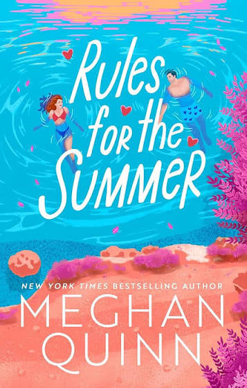 Rules for the Summer by Megan Quinn
