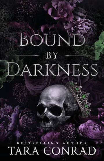 Bound By Darkness | Tara Conrad