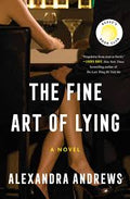 The Fine Art of Lying | Alexandra Andrews