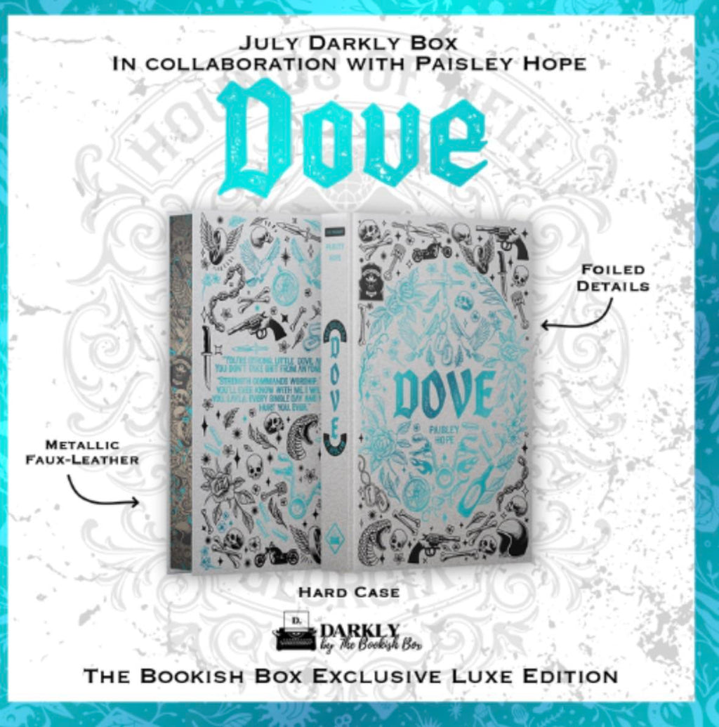 Darkly Book Box | Dove by Paisley Hope |