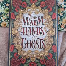 The Warm Hands of Ghosts (Owlcrate) | Katherine Arden | Pre-loved