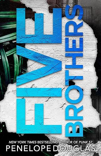 Five Brothers | Penelope Douglas