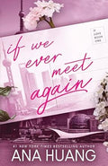 If We Ever Meet Again by Ana Huang