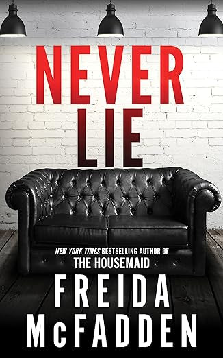 Never Lie by Frieda McFadden