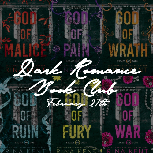 Dark Romance Book Club • February 27th • God Of Malice