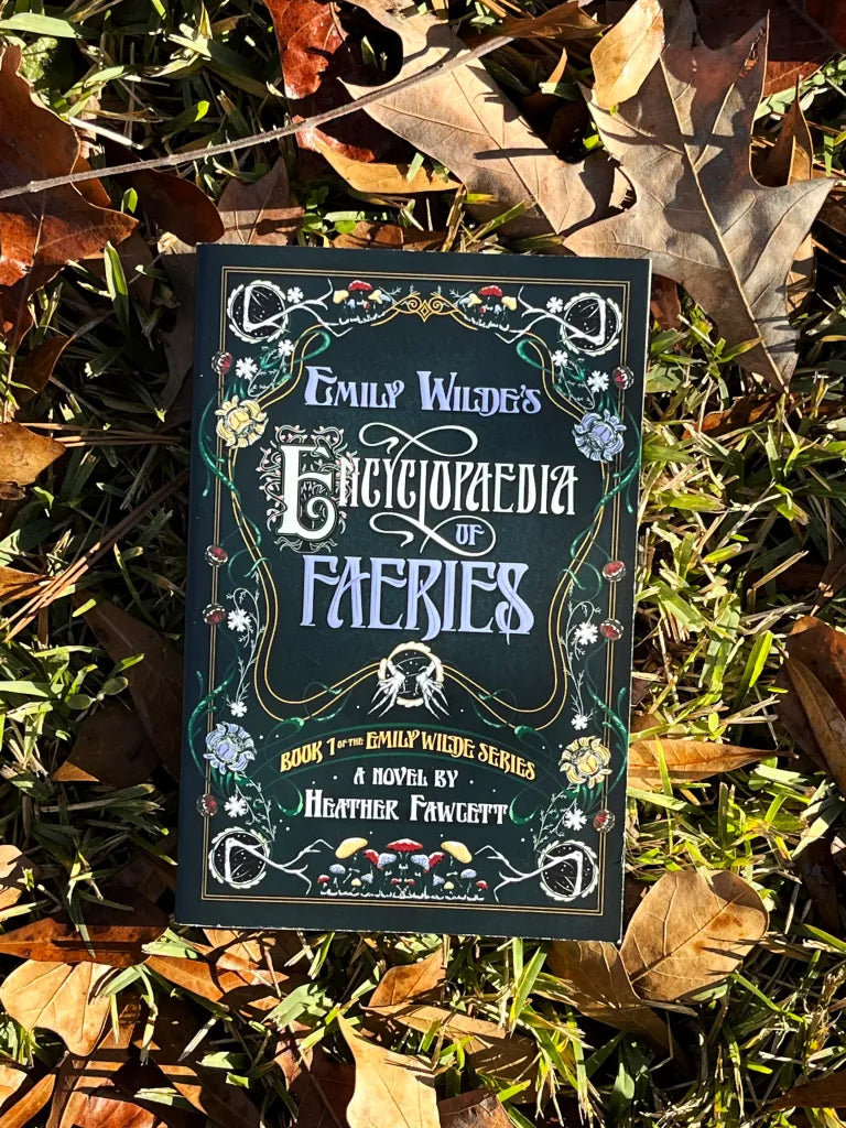 Emily Wilde's Encyclopaedia of Faeries • Heather Fawcett • Pre-Loved