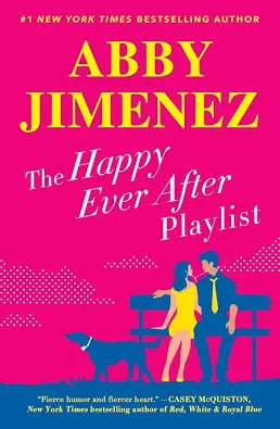 The Happy Ever After Playlist (The Friend Zone • Abby Jimenez • Pre-Loved