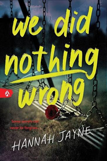 We Did Nothing Wrong • Hannah Jayne