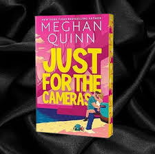 Just for the Cameras (Deluxe Edition) • Meghan Quinn