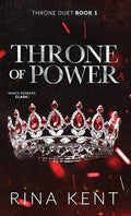Throne of Power • Rina Kent