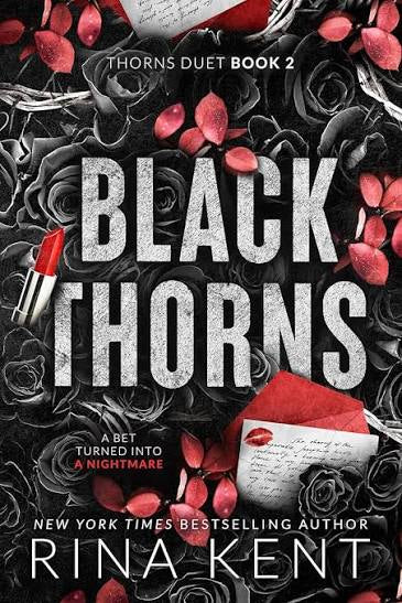 Black Thorns: (Thorns Duet Book 2) • Rina Kent