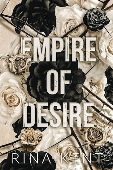 Empire of Desire • Rina Kent