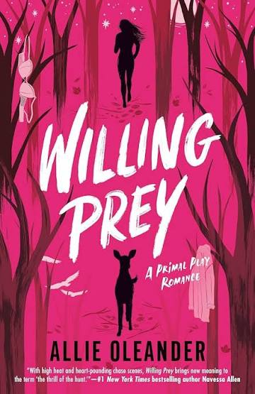 Willing Prey (Feral Love) • Allie Oleander