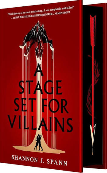 A Stage Set for Villains • Shannon J. Spann