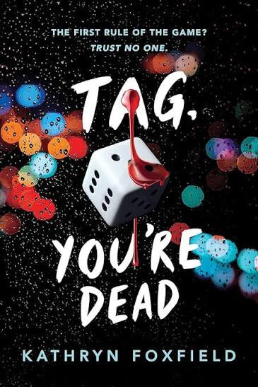 Tag, You're Dead • Kathryn Foxfield • Pre-Loved •