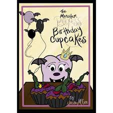 The Monster Princess Birthday Cupcakes (Monster Birthday Desserts) • Jason Emile McGee