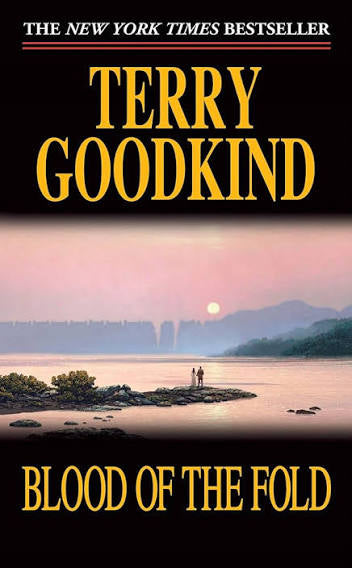 Blood of the Fold (Sword of Truth, Book 3) • Terry Goodkind