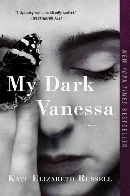 My Dark Vanessa • Kate Elizabeth Russell