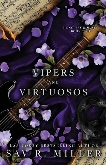 SIGNED • Vipers and Virtuosos: A Dark Rockstar Romance (Monsters & Muses • Sav R. Miller • Pre-Loved